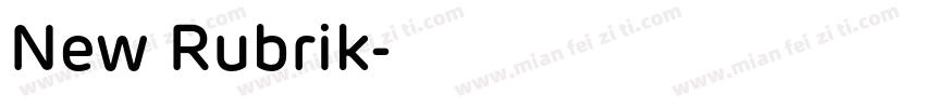 New Rubrik字体转换